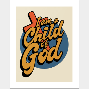 Christian Apparel Clothing Gifts - Child of God Posters and Art